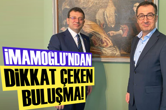 Ekrem imamoğlu ndan dikkat çeken buluşma!